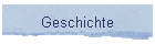 Geschichte